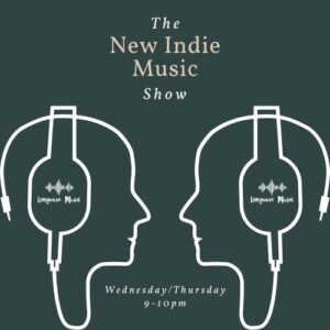 New Indie Music Show on LMR