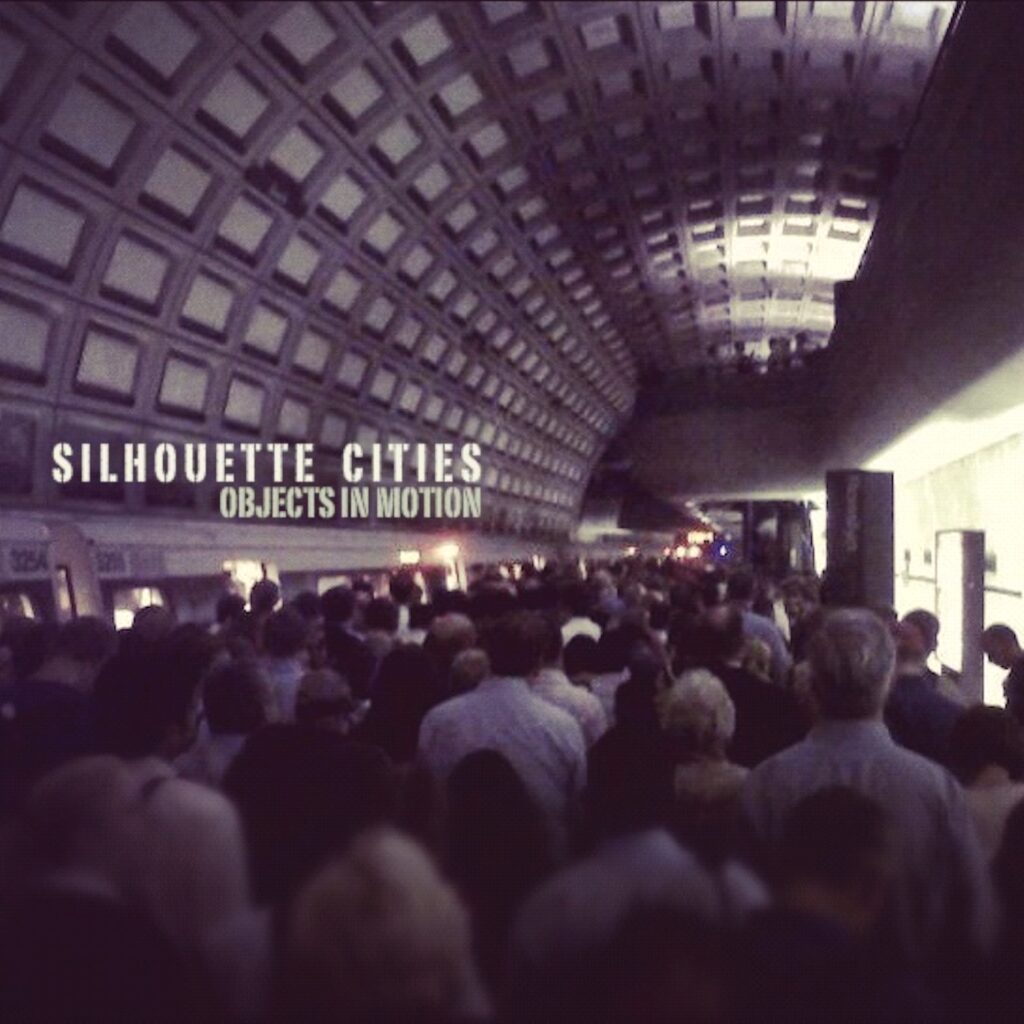 Silhouette Cities 'Objects in Motion' album cover