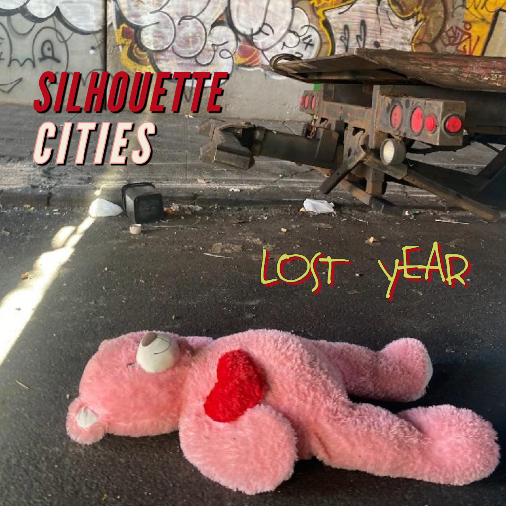 Silhouette Cities 'Lost Year' album cover