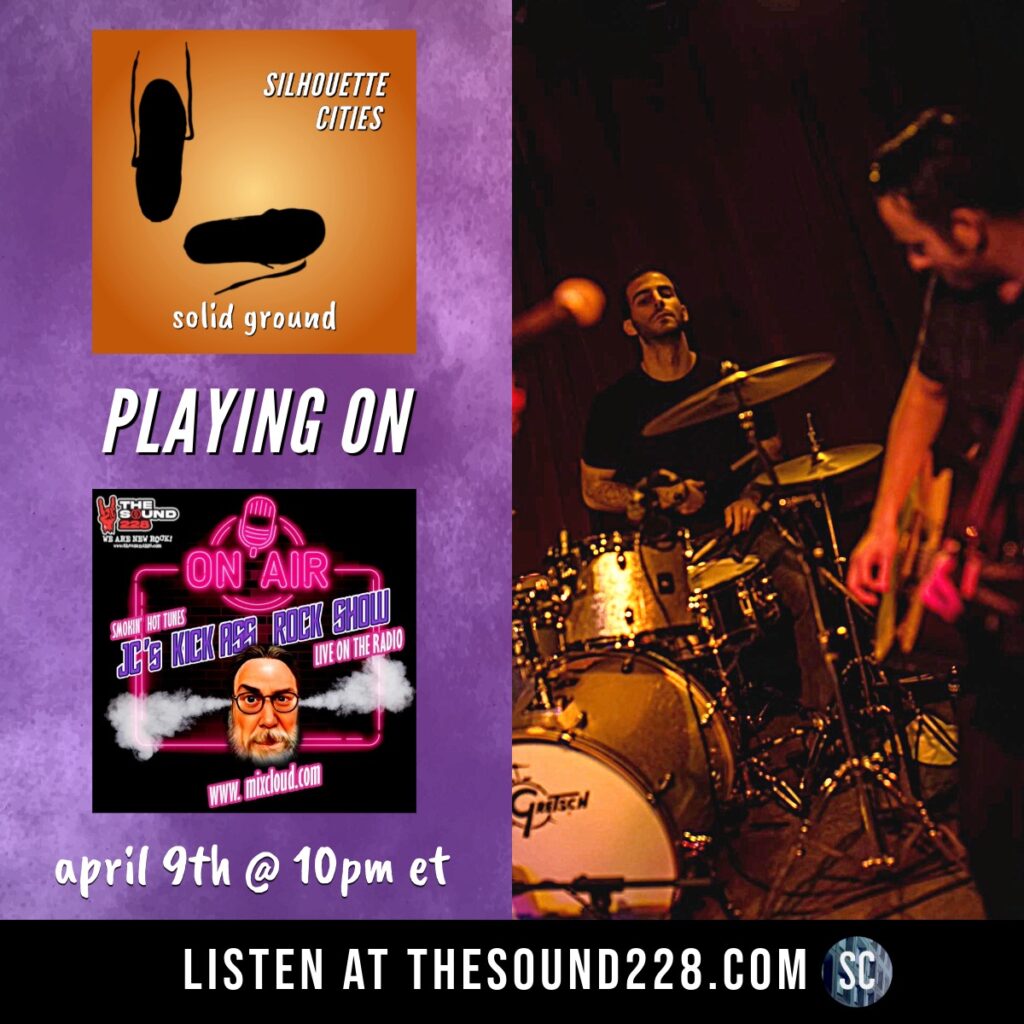 Silhouette Cities 'Solid Ground' on JC's Kick Ass Rock Show